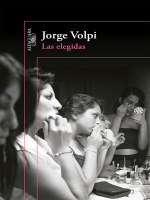 cover image of Las elegidas
